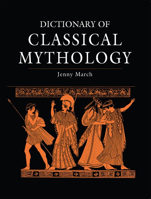 Dictionary of Classical Mythology - Oxbow Books
