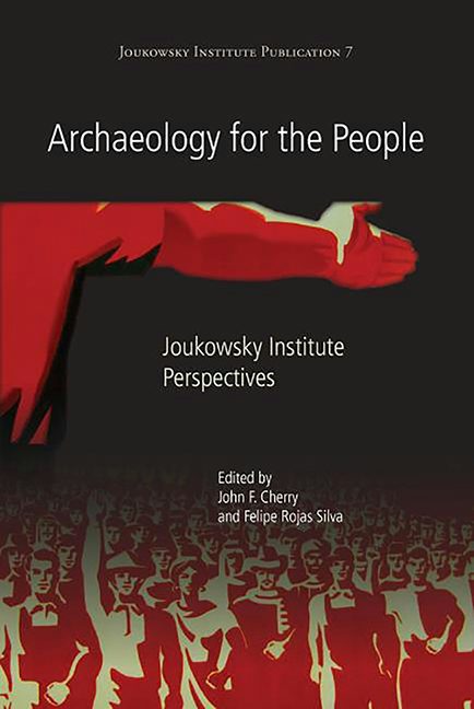 Archaeology for the People - Oxbow Books