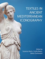 Textiles in Ancient Mediterranean Iconography