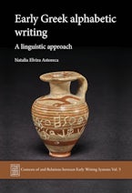 Early Greek Alphabetic Writing