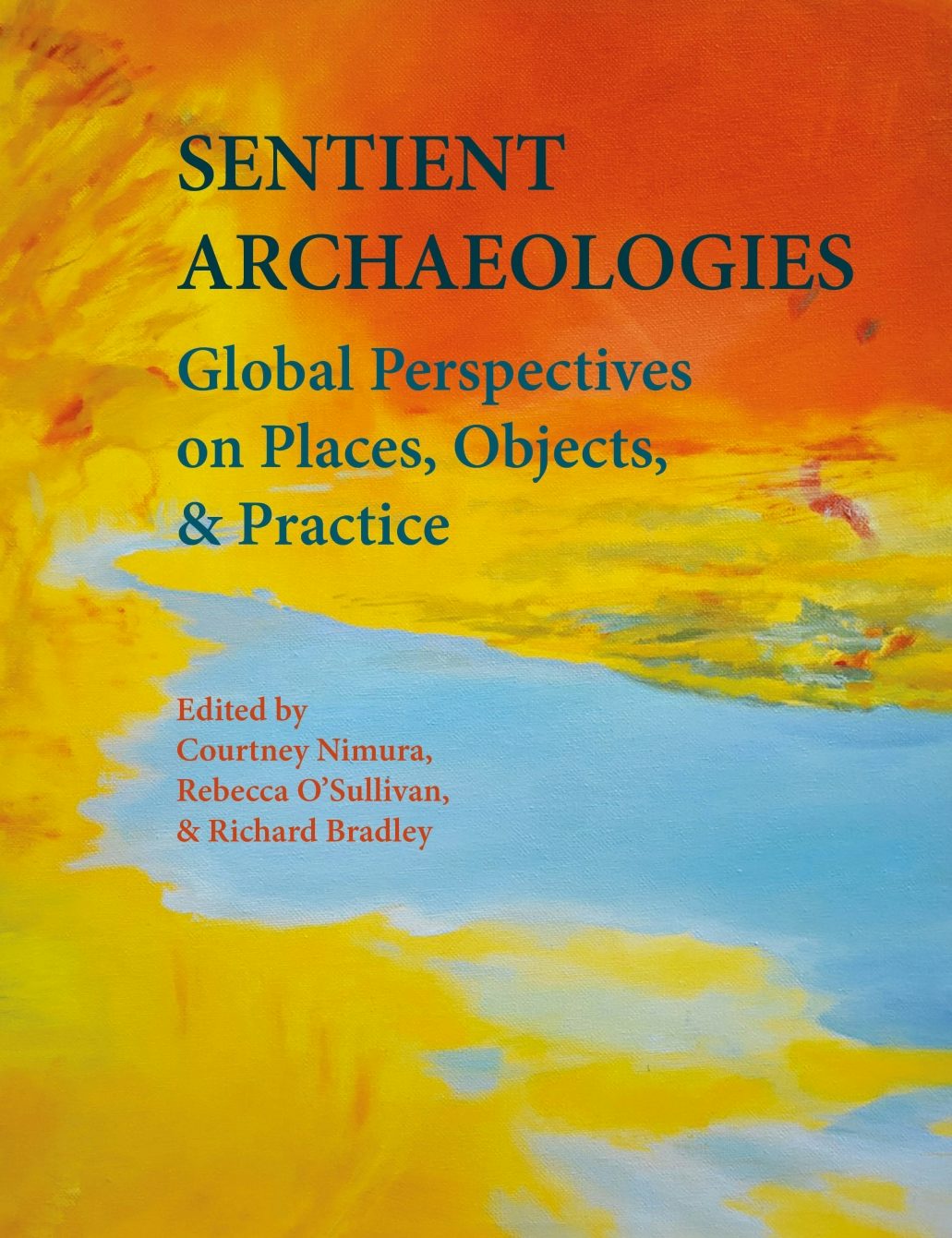 Sentient Archaeologies - Oxbow Books