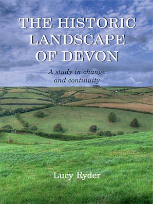 The Historic Landscape of Devon - Oxbow Books