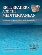 Cover of 'Bell Beakers and the Mediterranean' by Eve Derenne, Maria Ivanova-Bieg, Ana Catarina Sousa, Juan Antonio Cámara Serrano and Enrico Giannitrapani 